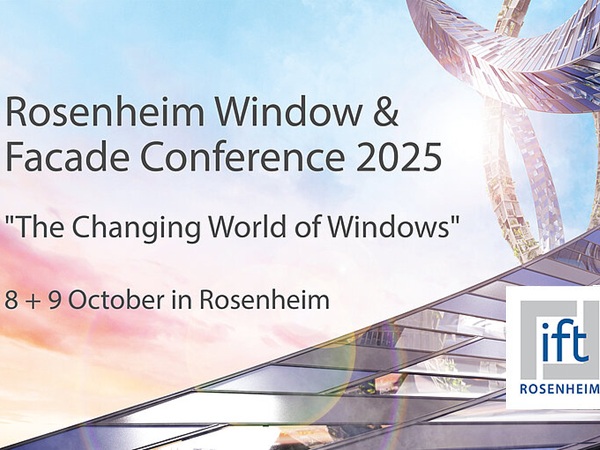 Rosenheim Window and Facade Conference 8th + 9th October 2025 in Rosenheim